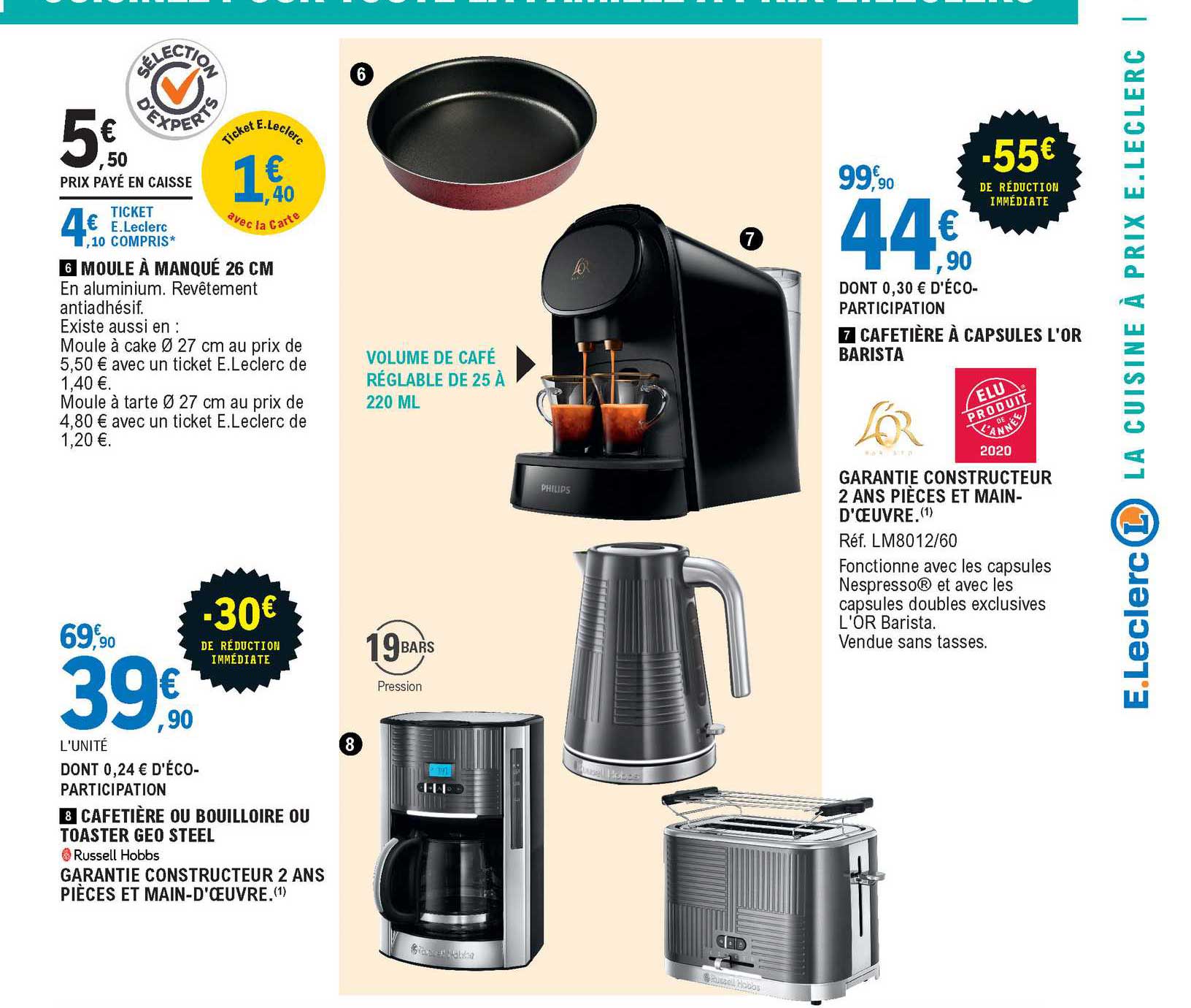 moule à manqué 26 cm, cafetière ou bouilloire ou toaster geo steel, cafetière  à capsules l'or barista