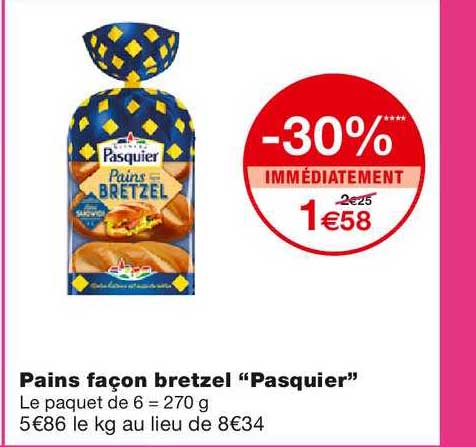 pains façon bretzel "pasquier"