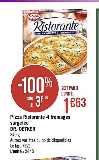 pizza ristorante 4 fromages surgelée dr. oetker -100% sur le 3è