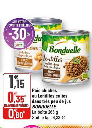 pois chiches ou lentilles cuites dans très peu de jus bonduelle