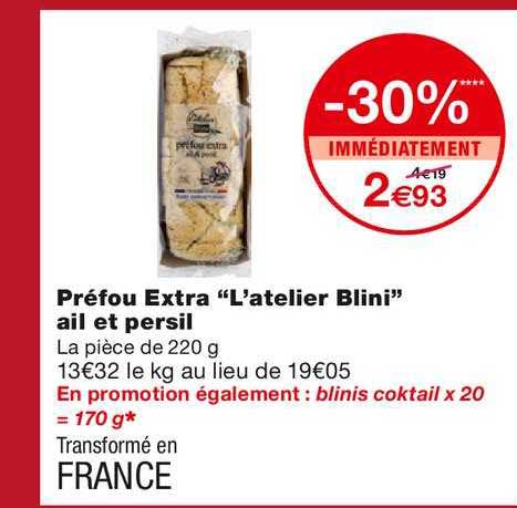 préfou extra "l'atelier blini" ail et persil