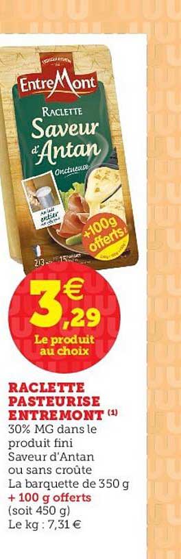 Raclette Pasteurisé Entremont