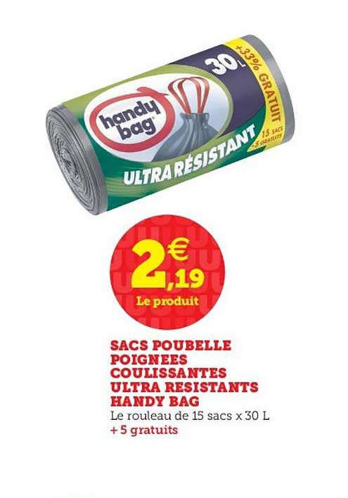 sacs poubelle poignées coulissantes ultra résistants handy bag