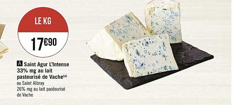 Saint Agur L'intense 33% Mg Au Lait Pasteurisé De Vache