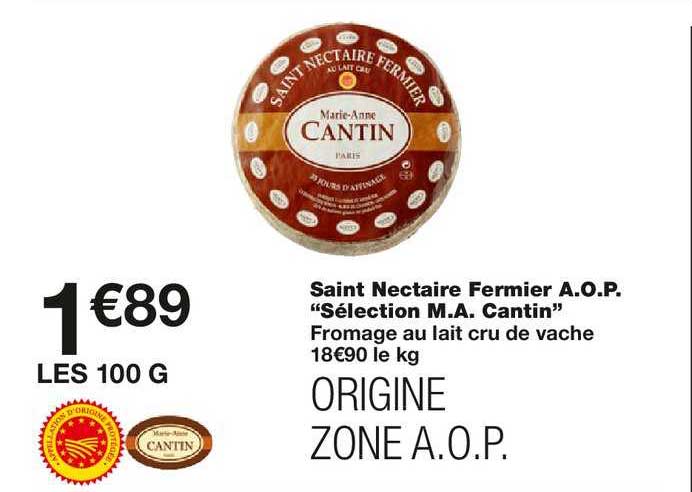 saint nectaire fermier a.o.p. "sélection m.a. cantin"