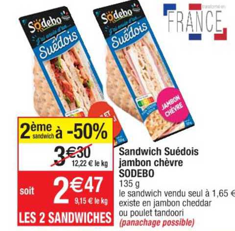 Sandwich Suédois Jambon Chèvre Sodebo
