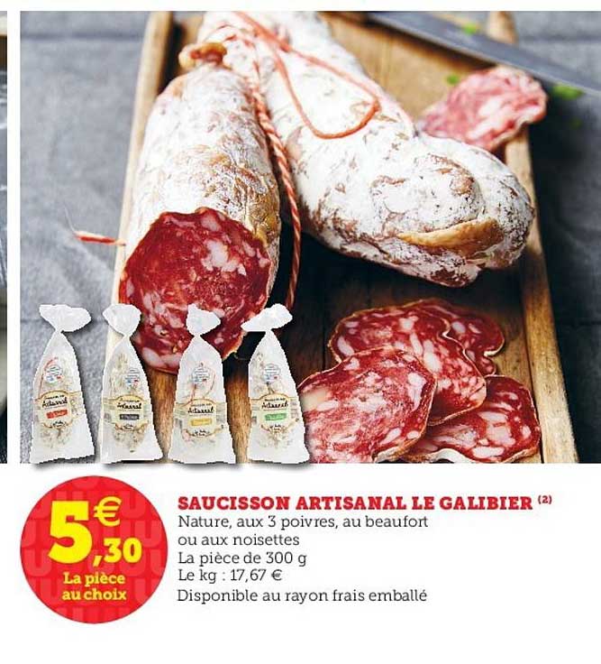 Saucisson Artisanal Le Galibier