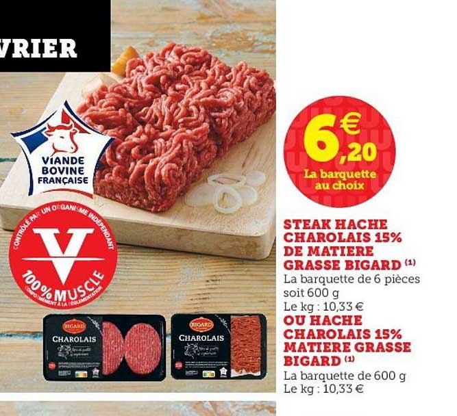 steak haché charolais 15% de matière grasse bigard ou haché charolais 15% matière grasse bigard