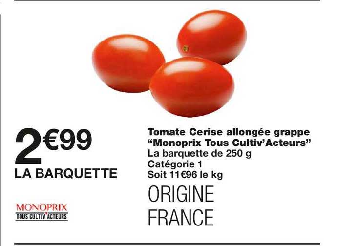 tomate cerise allongée grappe "monoprix tous cultiv'acteurs"