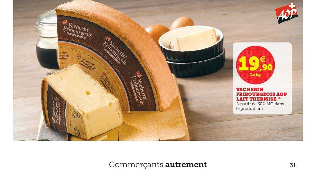 vacherin fribourgeois aop lait thermisé