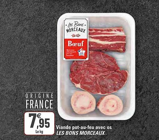 viande pot-au-feu avec os les bons morceaux