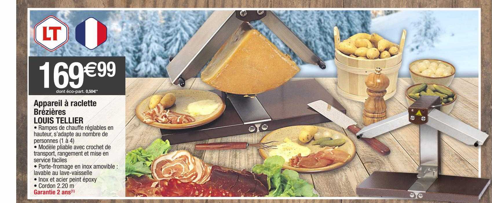 appareil à raclette brézière louis tellier