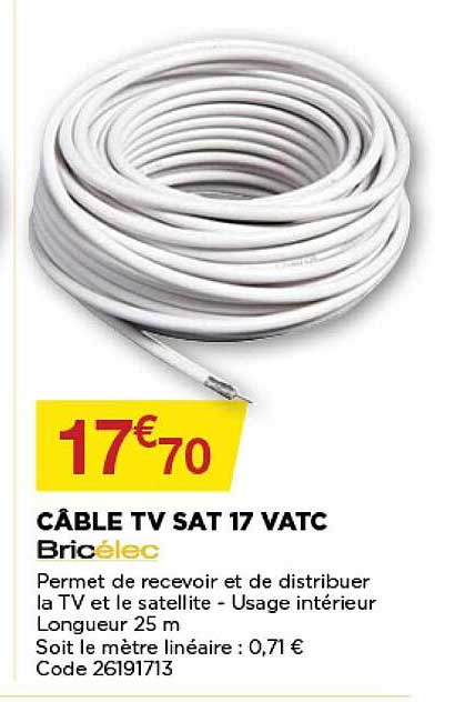 câble tv sat 17 vatc bricélec