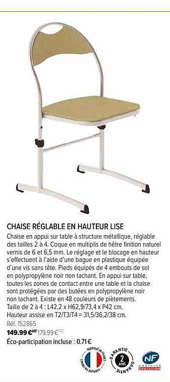 chaise réglable en hauteur lise