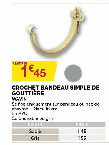 crochet bandeau simple de gouttière wavin