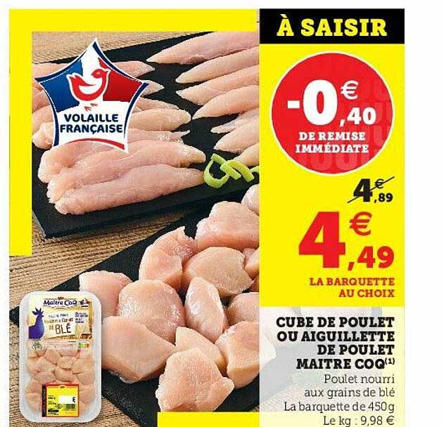 cube de poulet ou aiguillette de poulet maître coq