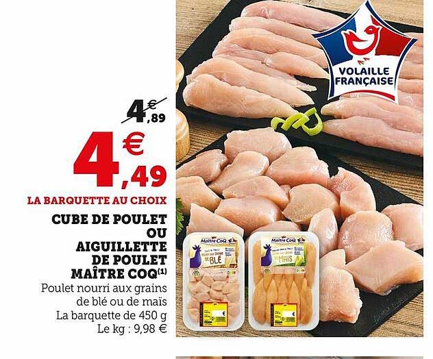 cube de poulet ou aiguillette de poulet maître coq