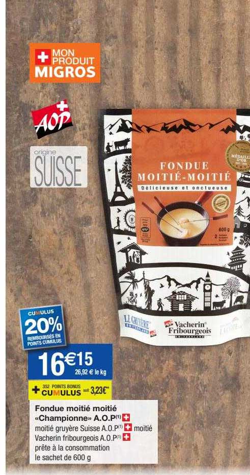 fondue moitié moitié "championne a.o.p."