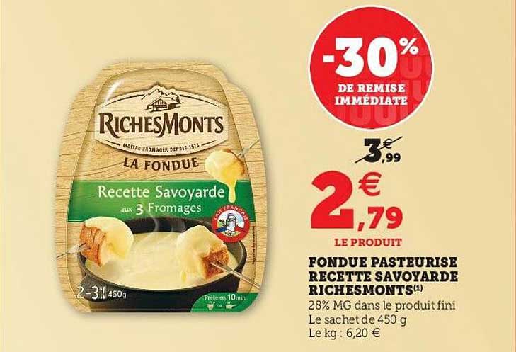 fondue pasteurisé recette savoyarde richesMonts