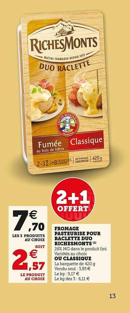 fromage pasteurisé pour raclette duo richemonts ou classique