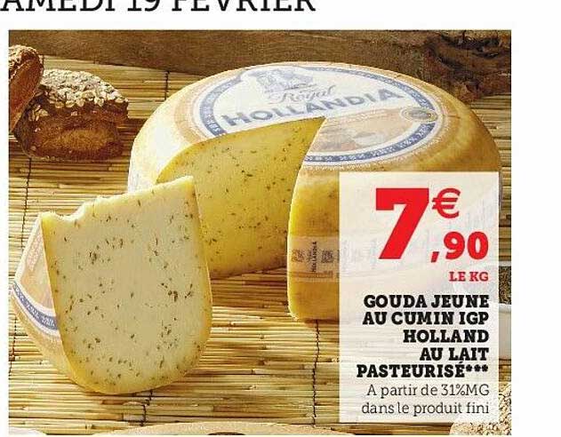 gouda jeune au cumin igp holland au lait pasteurisé