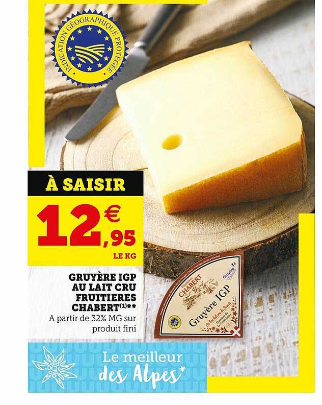 Gruyère Igp Au Lait Cru Fruitières Chabert