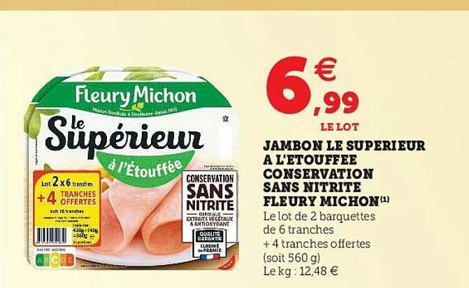 jambon le supérieur à l'étouffée conservation sans nitrite fleury michon