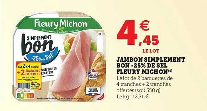 jambon simplement bon -25% de sel fleury michon