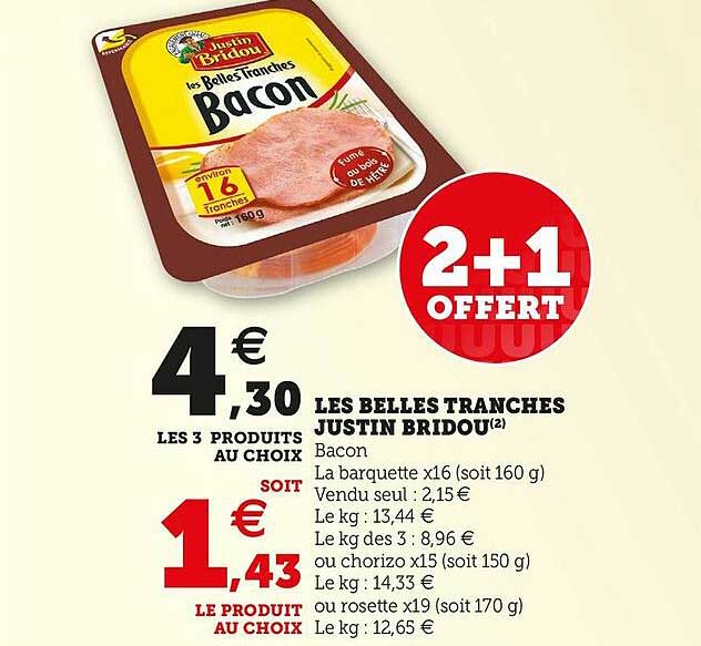 les belles tranches justin bridou