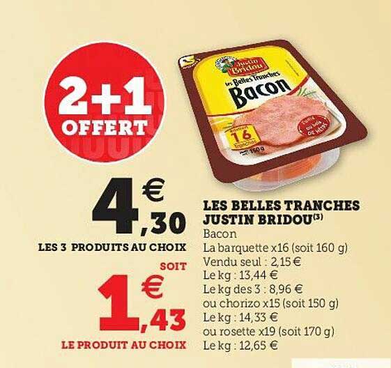 les belles tranches justin bridou