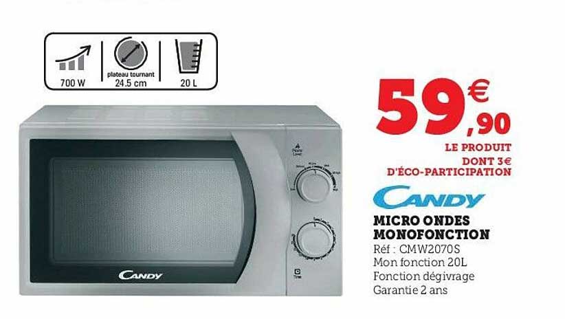 micro ondes monofonction candy