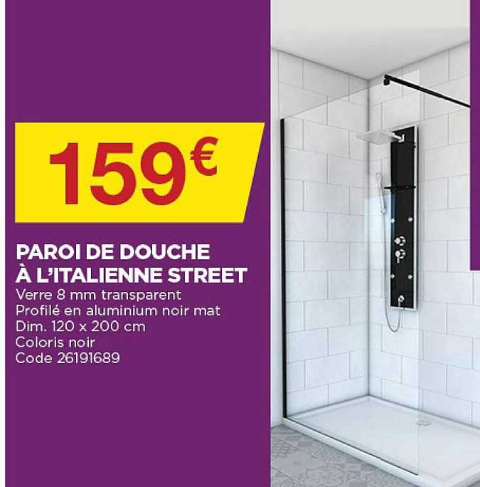 paroi de douche à l'italienne street