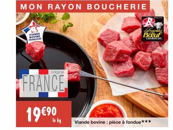 Viande Bovine : Pièce à Fondue***