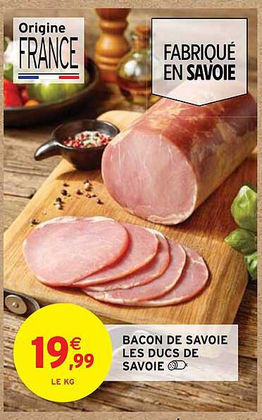 bacon de savoie les ducs de savoie
