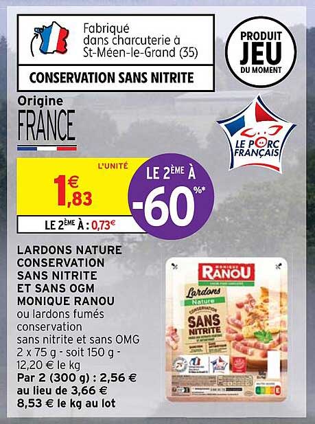 lardons nature conservation sans nitrite et sans ogm monique ranou