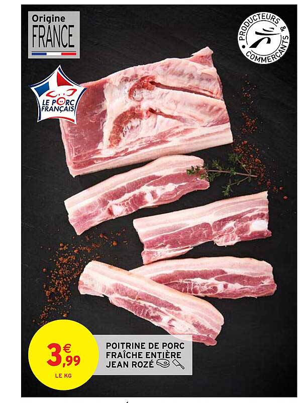 poitrine de porc fraîche entière jean rozé
