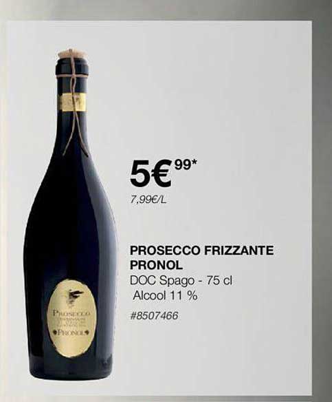 prosecco frizzante pronol