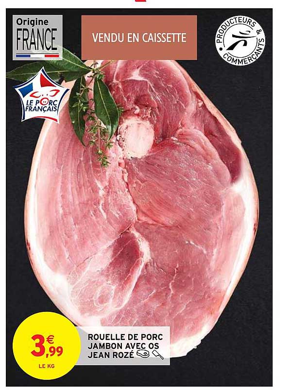 rouelle de porc jambon avec os jean rozé