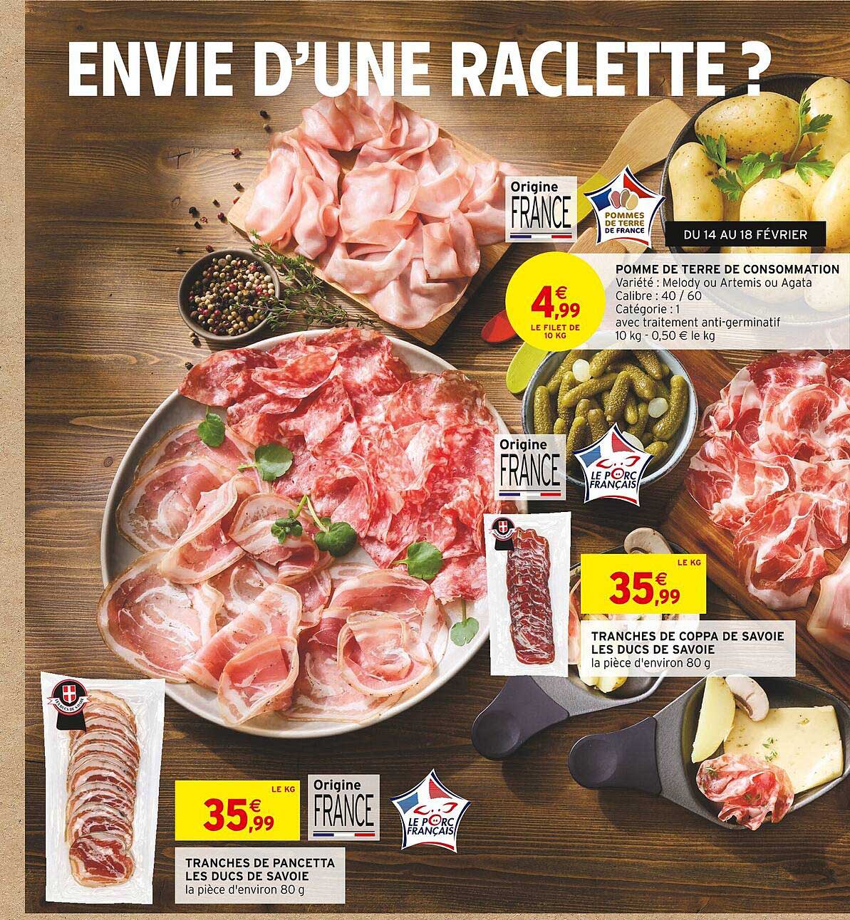 Tranches De Pancetta Les Ducs De Savoie, Tranches De Coppa De Savoie Les Ducs De Savoie, Pomme De Terre De Consommation