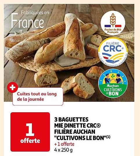 3 baguettes mie dinette crc filière auchan "cultivons le bon"