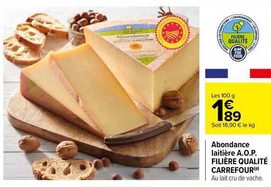 Abondance Laitière A.o.p. Filière Qualité Carrefour