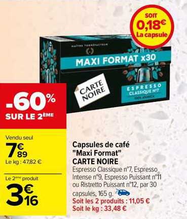 capsules de café "maxi format" carte noire