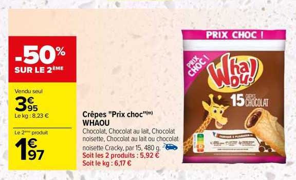 crêpes "prix choc" whaou