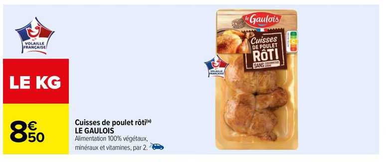 Cuisses De Poulet Rôti Le Gaulois