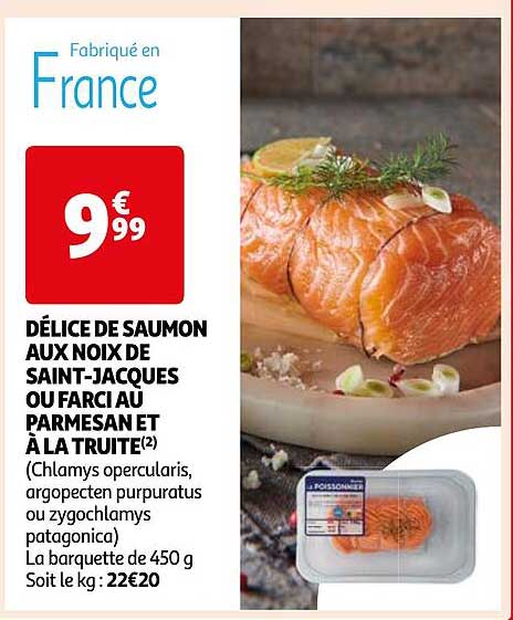 Délice De Saumon Aux Noix De Saint-jacques Ou Farci Au Parmesan Et à La Truite
