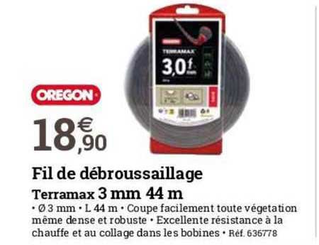 fil de débroussaillage terramax 3 mm 44 m oregon