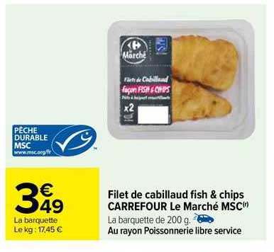 Filet De Cabillaud Fish & Chips Carrefour De Marché Msc
