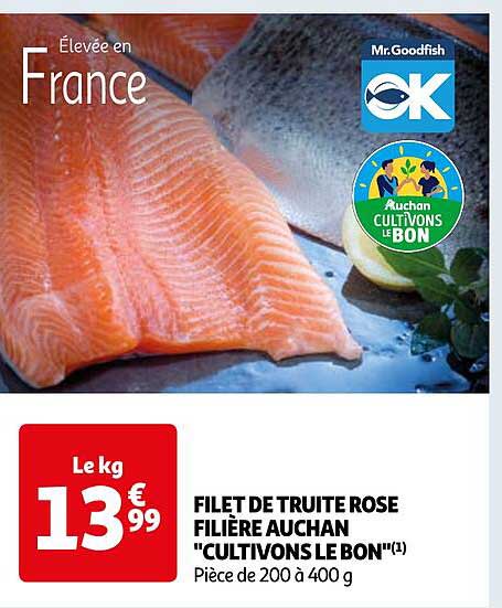 filet de truite rose filière auchan "cultivons le bon"