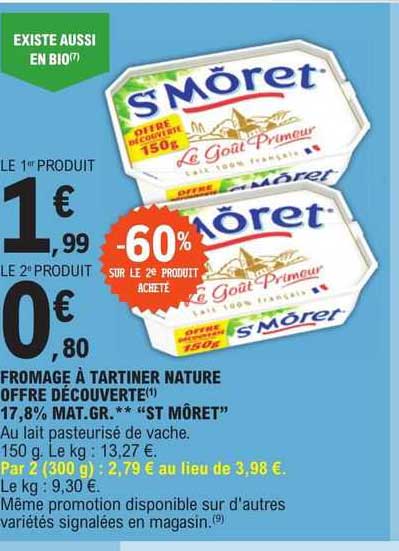 fromage à tartiner nature offre découverte 17,8% mat.gr. "st môret"