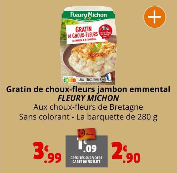 gratin de choux-fleurs jambon emmental fleury michon